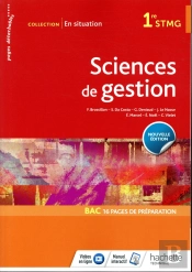 En Situation ; Sciences De Gestion ; 1re Stmg ; Livre De L'Élève (Édition 2018)
