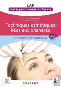 Bertrand.pt - En Situations Professionnelles : Techniques Esthétique Cosmétique Parfumerie Liées Aux Phanères : Pôle 2 ; Cap Ecp ; Pochette Élève (Édition 2021)