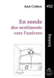 En Sonde Des Sentiments Vers L'Univers