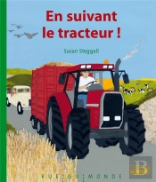 En Suivant Le Tracteur