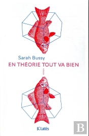 En Théorie Tout Va Bien