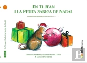 En Ti-Jean I La Petita Sariga De Nadal - Ti-Jean Et Ti-Manicou-Noel