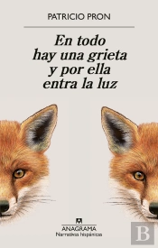 En Todo Hay Una Grieta Y Por Ella Entra La Luz