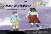 En Todos Los Corazones Ladran Las Mariposas