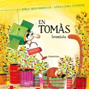 En Tomàs Bromista