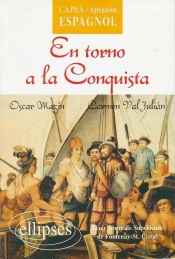 En Torno A La Conquista - Une Anthologie