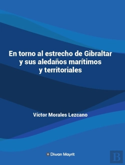 Bertrand.pt - En Torno Al Estrecho De Gibraltar Y Sus Aledaños Maritimos Y