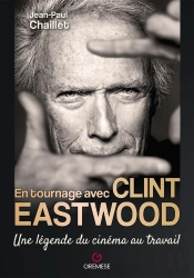En Tournage Avec Clint Eastwood : Une Légende Du Cinéma Au Travail