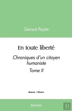 Bertrand.pt - En Toute Liberté - Tome 2