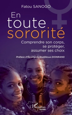 Bertrand.pt - En Toute Sororité : Comprendre Son Corps, Se Protéger, Assumer Ses Choix