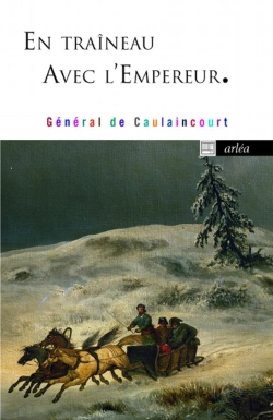 Bertrand.pt - En Traîneau Avec L'Empereur