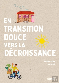 Bertrand.pt - En Transition Douce Vers La Décroissance