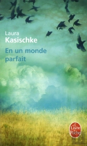En Un Monde Parfait