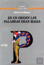En Un Origen, Las Palabras Eran Magia
