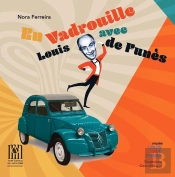 En Vadrouille Avec Louis De Funes