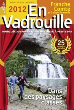 Bertrand.pt - En Vadrouille ; Franche-Comté Et Suisse Romande ; Dans Des Paysages Classés (Édition 2012)