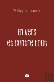 En Vers Et Contre Tout