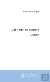 En Vers Et Contre Toutes