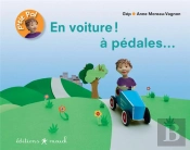 En Voiture ! A Pedales...