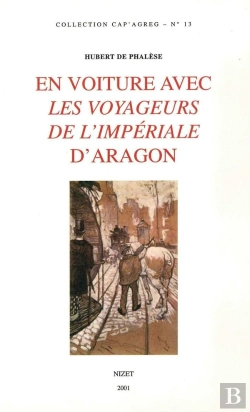 Bertrand.pt - En Voiture Avec Les Coyageurs De L'Impériale D'Aragon