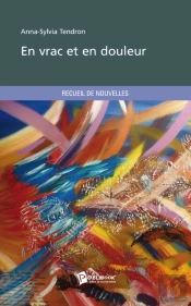 En Vrac Et En Douleur