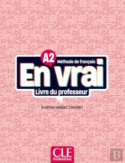 Bertrand.pt - En Vrai : Méthode De Français : A2 ; Livre Du Professeur (Édition 2023)