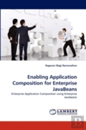 Enabling Application Composition For Enterprise Javabeans