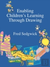 Enabling Children'S Learning Through Drawing