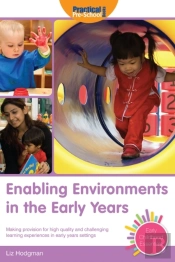 Enabling Environments In The Early Years