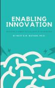 Enabling Innovation