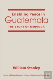 Enabling Peace In Guatemala
