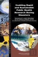 Enabling Rapid And Sustainable Public Health Research During Disasters