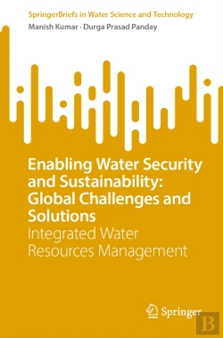Bertrand.pt - Enabling Water Security And Sustainability: Global Challenges And Solutions