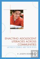 Enacting Adolescent Literacies Across Communities