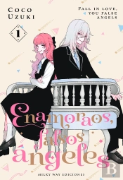 Enamoraos, Falsos Ángeles 1
