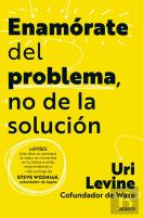 Enamorate Del Problema No De La Solucion