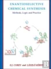 Enantioselective Chemical Synthesis