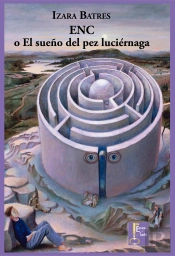 Enc O El Sueño Del Pez Luciérnaga