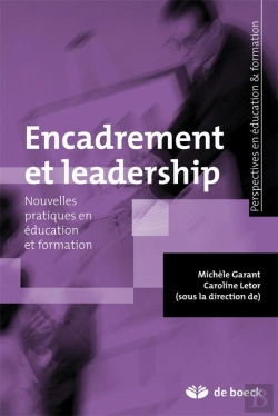 Bertrand.pt - Encadrement Et Leadership ; Nouvelles Pratiques En Éducation Et Formation