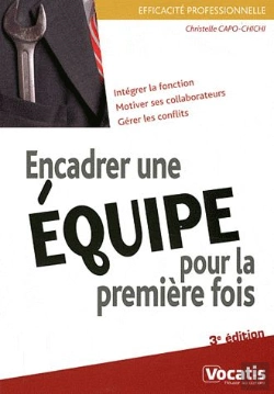 Bertrand.pt - Encadrer Une Equipe Pour La Premiere Fois 3 Edt