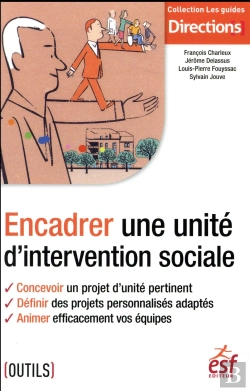 Bertrand.pt - Encadrer Une Unité D'Intervention Sociale