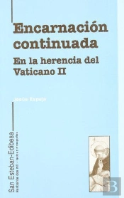 Encarnación Continuada. En La Herencia Del Vaticano Ii