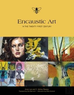 Bertrand.pt - Encaustic Art In The Twenty-First Century