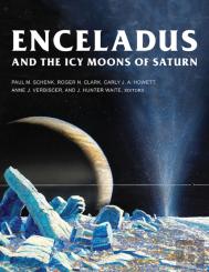 Enceladus And The Icy Moons Of Saturn