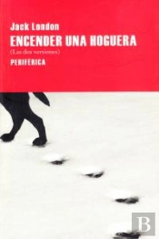 Encender Una Hoguera