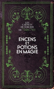 Encens Et Potions En Magie