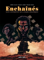 Enchaines, Dans L Entrepont De La Marie-Seraphique