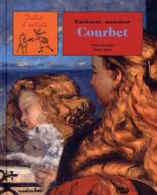 Enchanté Monsieur Courbet