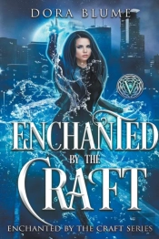 Enchanted By The Craft