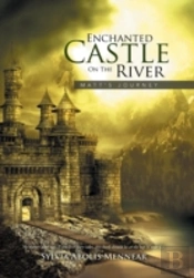 Enchanted Castle On The River: Matt'S Journey